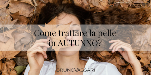 Come trattare la pelle in autunno