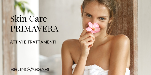 Skincare di primavera: attivi e trattamenti per una pelle luminosa e sana