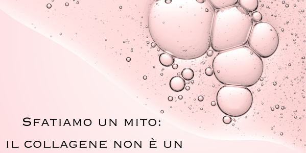 Sfatiamo un mito: il collagene non è un attivo anti-età!